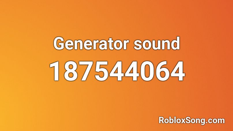 Generator sound Roblox ID