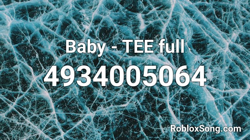 Baby - TEE full Roblox ID