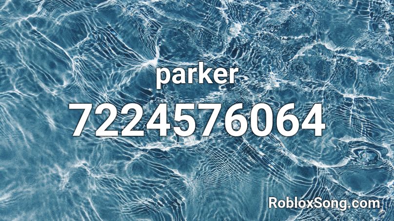 parker Roblox ID