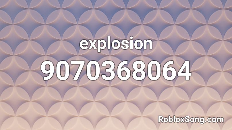 explosion Roblox ID