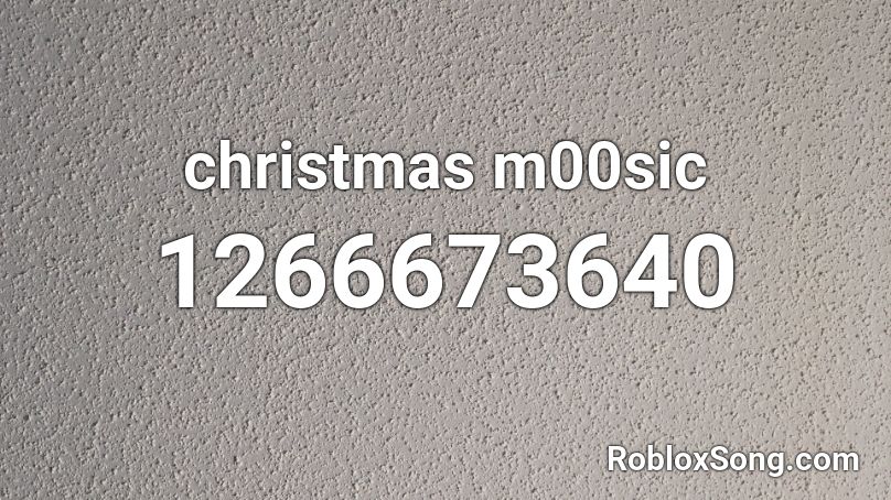 christmas m00sic Roblox ID