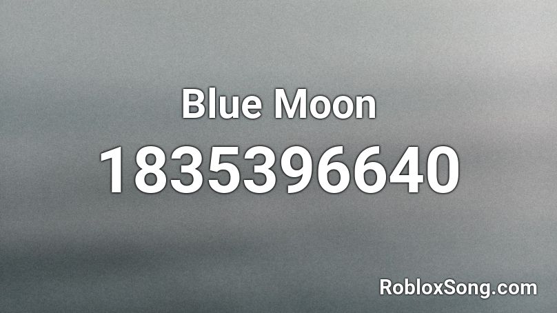 Blue Moon Roblox ID