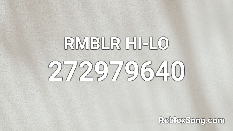 RMBLR HI-LO Roblox ID