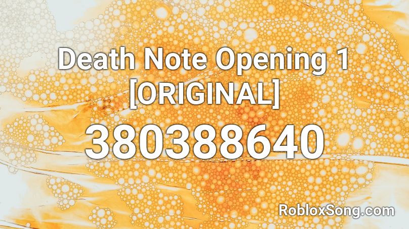 Death Note Opening 1 [ORIGINAL] Roblox ID