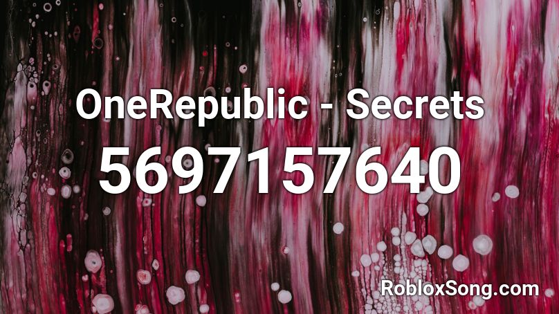 OneRepublic - Secrets Roblox ID