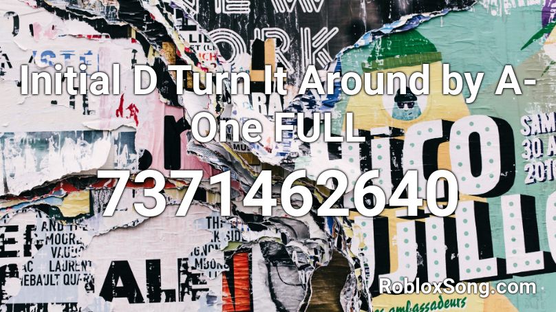 [Initial D The Arcade] Turn It Around Roblox ID