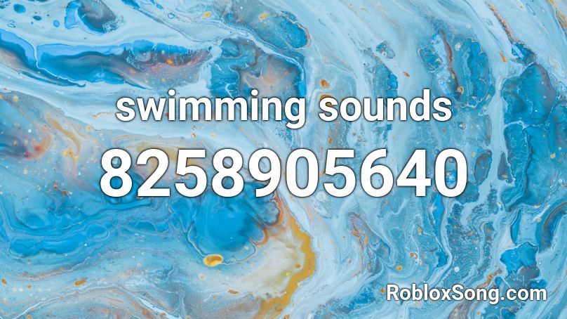 swimming sounds Roblox ID