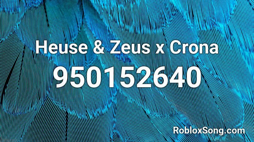 Heuse & Zeus x Crona  Roblox ID
