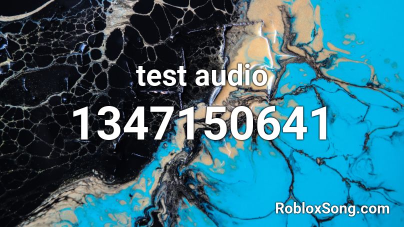 test audio Roblox ID