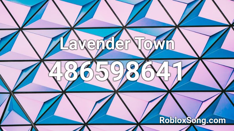 Lavender Town Roblox ID
