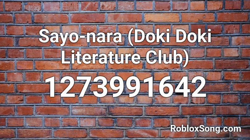 Sayo-nara (Doki Doki Literature Club) Roblox ID