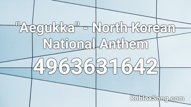Aegukka North Korean National Anthem Roblox Id Roblox Music Codes - north korea roblox players