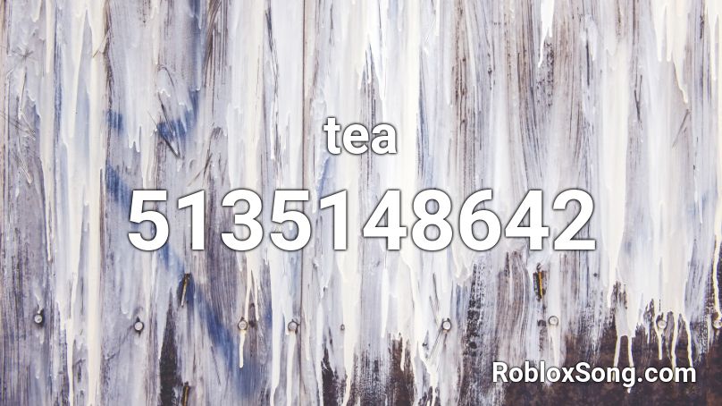tea Roblox ID