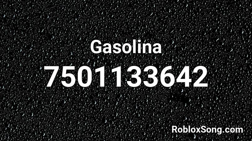 Gasolina Roblox ID