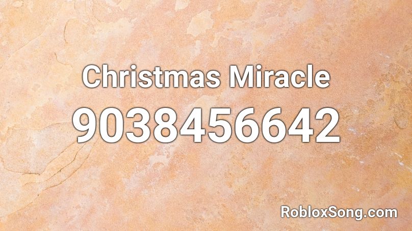 Christmas Miracle Roblox ID