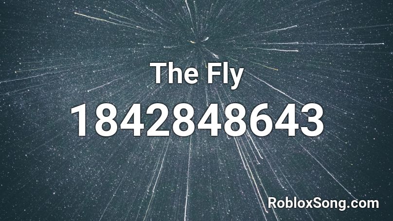 The Fly Roblox ID