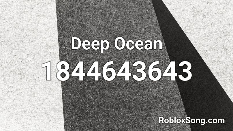 Deep Ocean Roblox ID