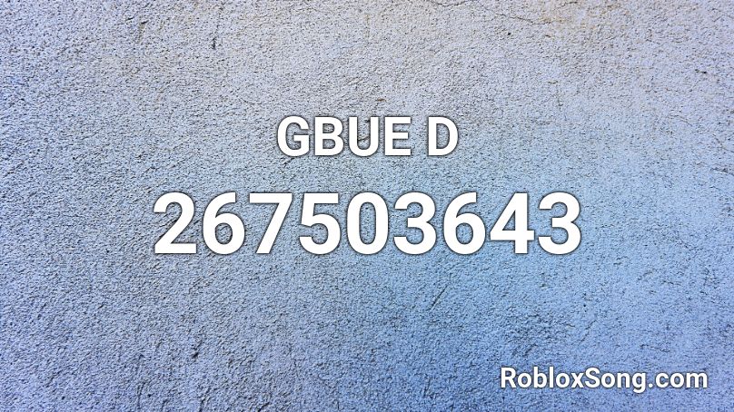 GBUE D Roblox ID