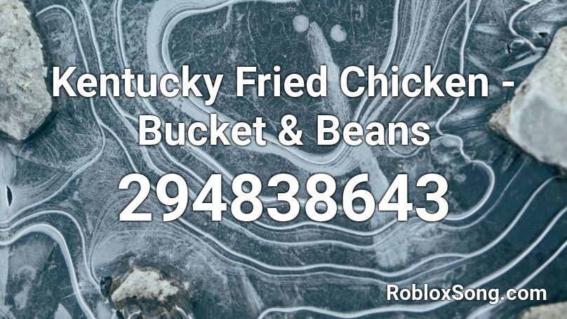 Kentucky Fried Chicken - Bucket & Beans Roblox ID