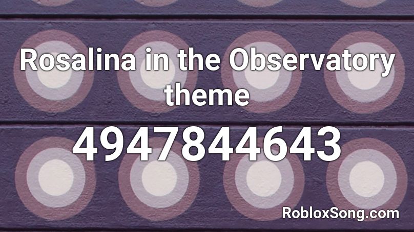 Rosalina in the Observatory theme Roblox ID