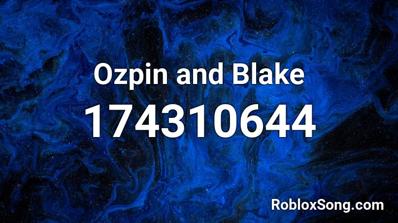 Ozpin and Blake Roblox ID