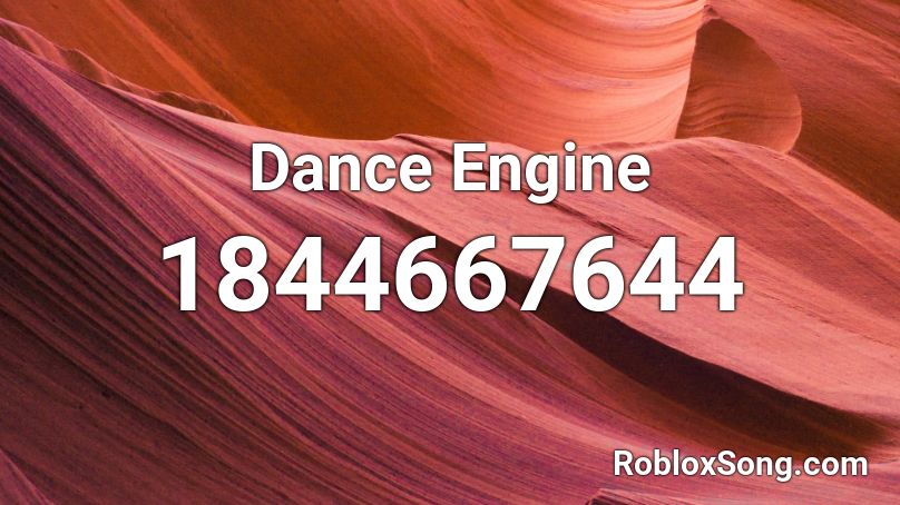 Dance Engine Roblox ID