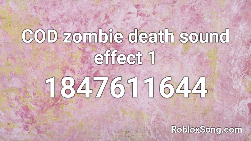 COD zombie death sound effect 1 Roblox ID