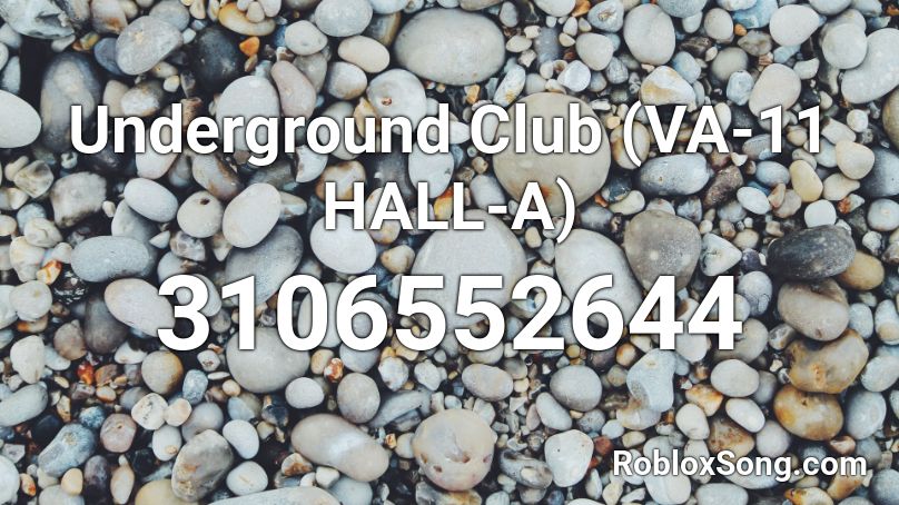 Underground Club (VA-11 HALL-A) Roblox ID