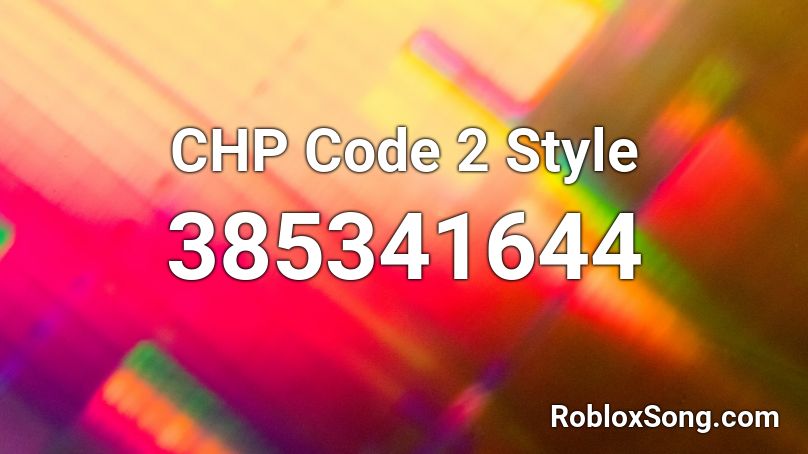 CHP Code 2 Style Roblox ID