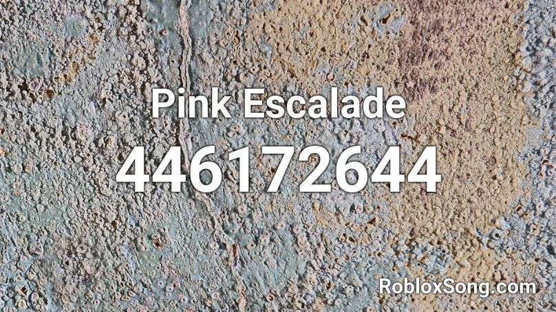 Pink Escalade Roblox ID