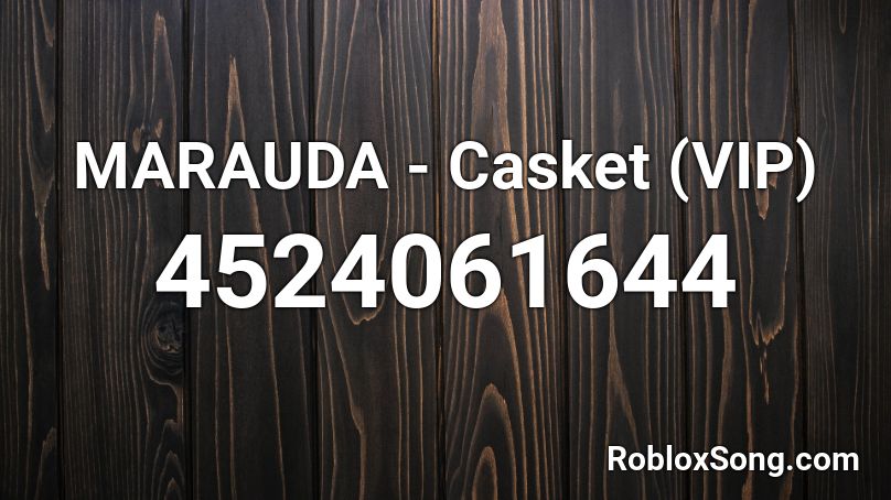 MARAUDA - Casket (VIP) Roblox ID