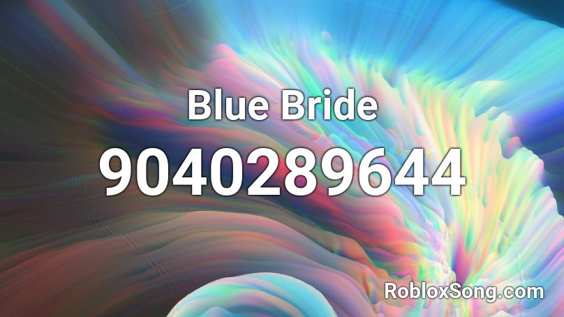 Blue Bride Roblox ID