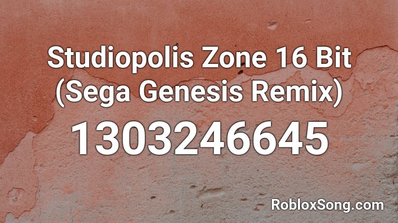 Studiopolis Zone 16 Bit (Sega Genesis Remix) Roblox ID
