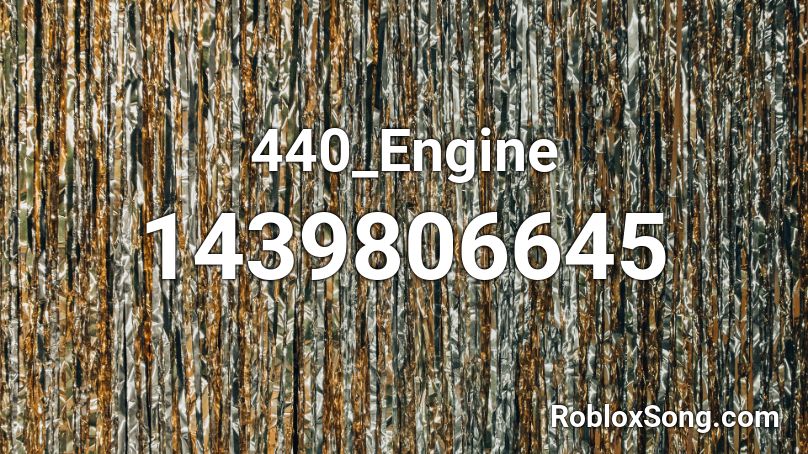 440_Engine Roblox ID