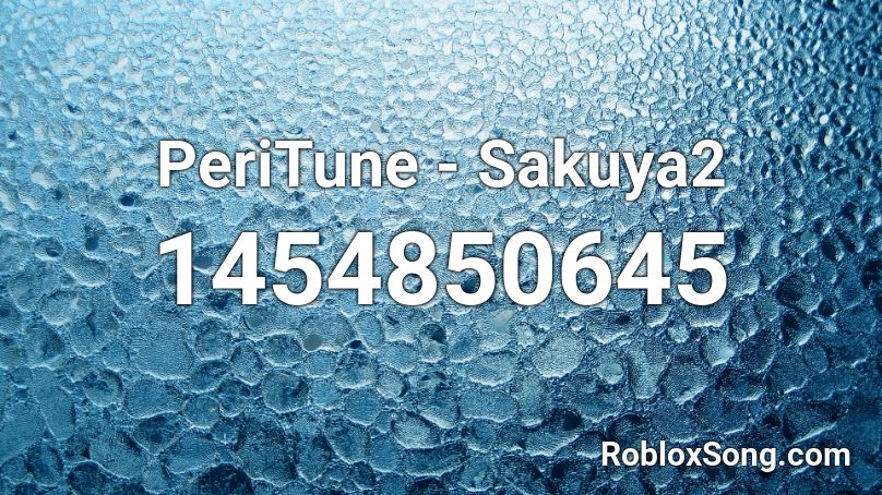 PeriTune - Sakuya2 Roblox ID