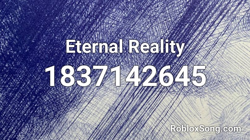 Eternal Reality Roblox ID