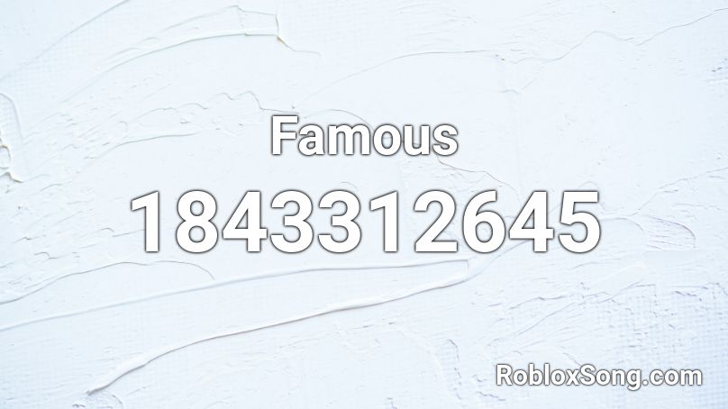 Famous Roblox ID