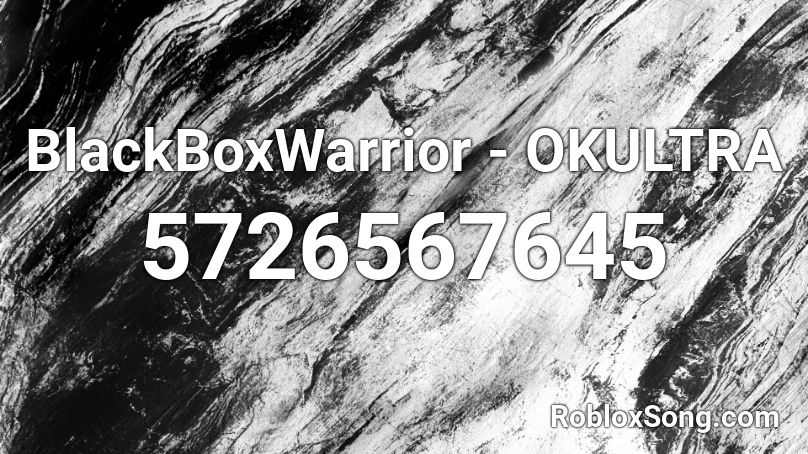 BlackBoxWarrior - OKULTRA Roblox ID