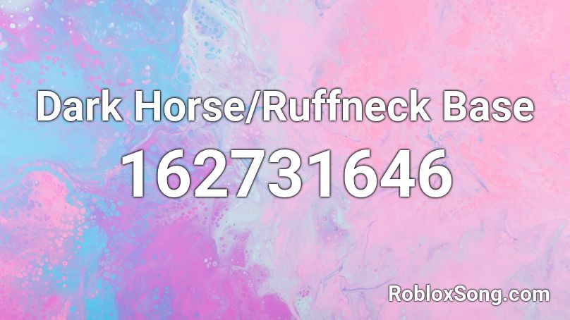 Dark Horse/Ruffneck Base Roblox ID