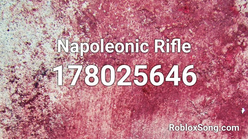 Napoleonic Rifle Roblox ID