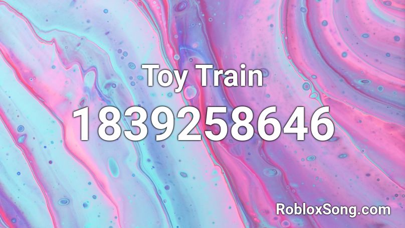 Toy Train Roblox ID