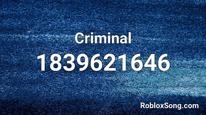 Criminal Roblox ID