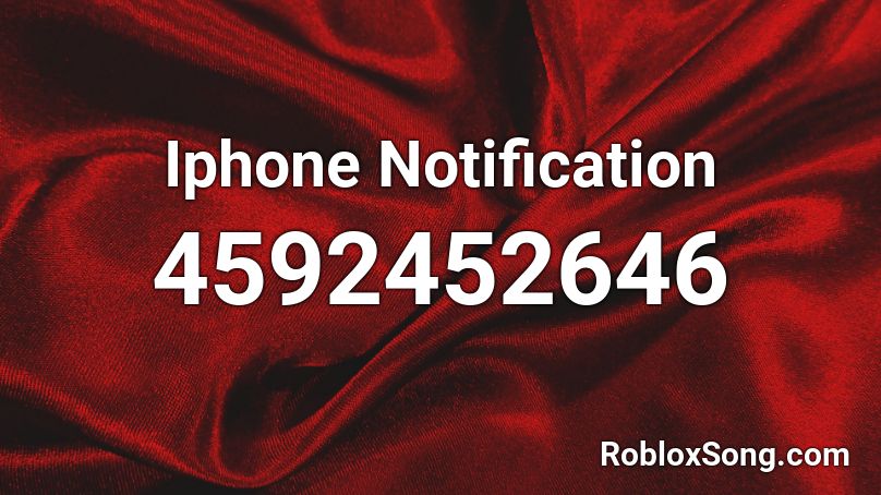 Iphone Notification Roblox ID