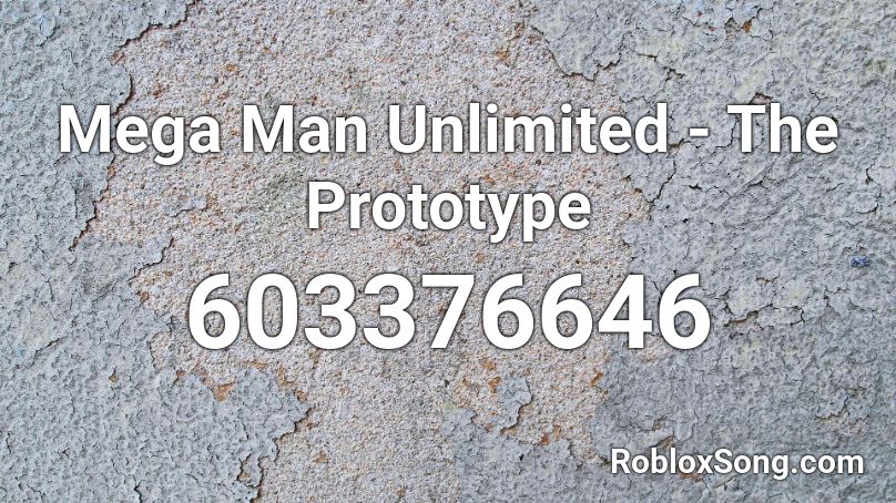 Mega Man Unlimited - The Prototype Roblox ID