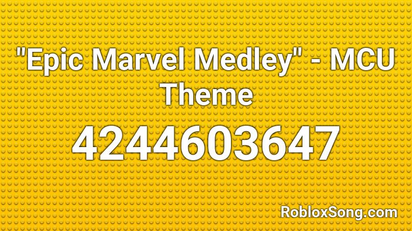 Epic Marvel Medley Mcu Theme Roblox Id Roblox Music Codes - roblox id music code marvel song