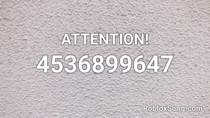 ATTENTION! Roblox ID