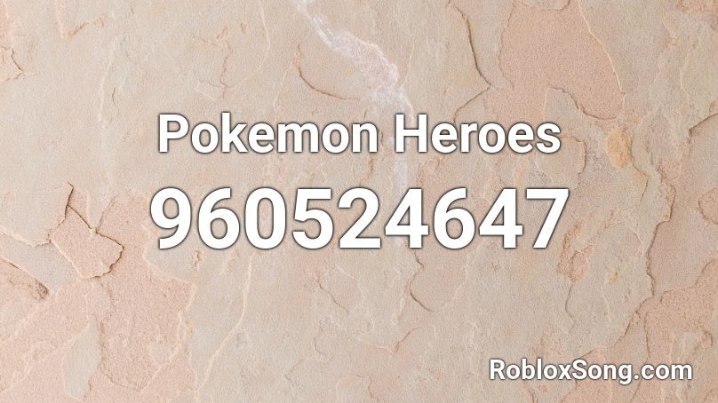 Pokemon Heroes Roblox ID