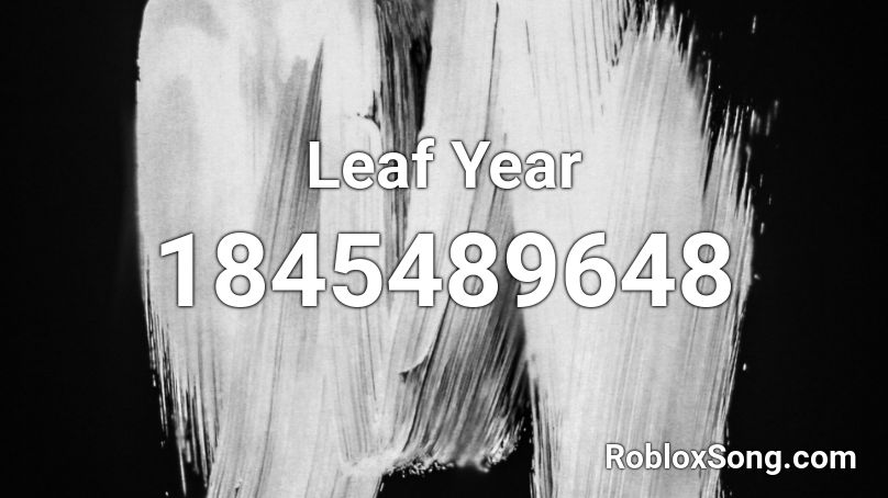 Leaf Year Roblox ID