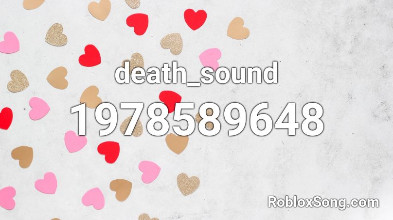 death_sound Roblox ID