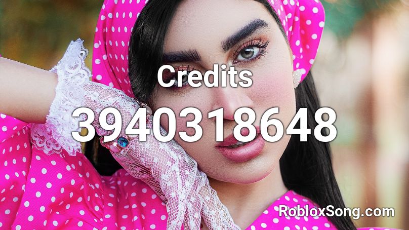 Credits Roblox ID